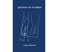 grietas en el alma