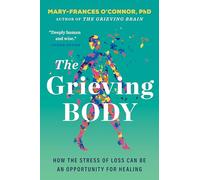 Grieving Body, The