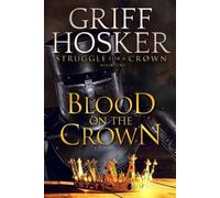 Griff Hosker Blood on the Crown (Tascabile) Struggle for a Crown