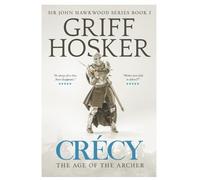 Griff Hosker Crécy (Tascabile) Sir John Hawkwood