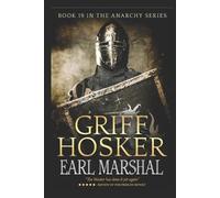 Griff Hosker Earl Marshal (Tascabile) Anarchy