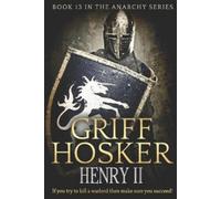 Griff Hosker Henry II (Tascabile) Anarchy
