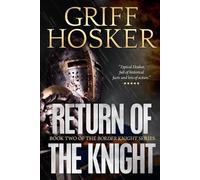 Griff Hosker Return of the Knight (Tascabile) Border Knight