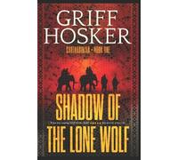 Griff Hosker Shadow of the Lone Wolf (Tascabile) Carthaginian