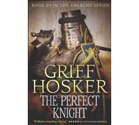Griff Hosker The Perfect Knight (Tascabile) Anarchy