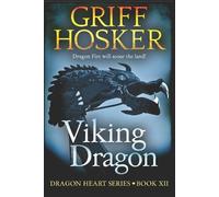 Griff Hosker Viking Dragon (Tascabile) Dragonheart