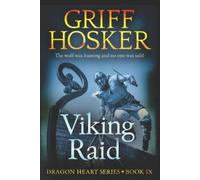 Griff Hosker Viking Raid (Tascabile) Dragonheart