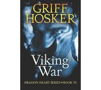 Griff Hosker Viking War (Tascabile) Dragonheart