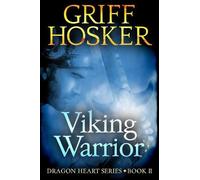 Griff Hosker Viking Warrior (Tascabile) Dragonheart