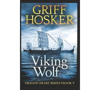 Griff Hosker Viking Wolf (Tascabile) Dragonheart