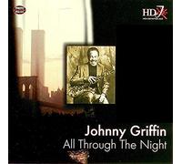 Johnny Griffin All Through the Night (CD)