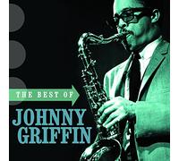 Griffin, Johnny - Best Of Johnny Griff
