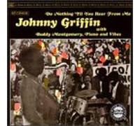 Griffin,Johnny - Do Nothing Til You Hear from