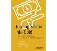 Griffin Kao Jessica Hong Michael Perusse Weizhen Turning Silicon int (Tascabile)