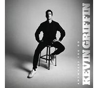 Griffin, Kevin - Anywhere You Go