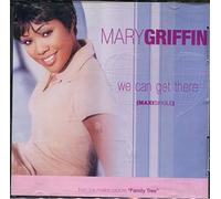Griffin, Mary - We Can Get There
