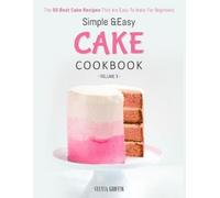 Griffin Sylvia Simple and Easy Cake Cookbook (Tascabile)