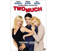 Griffith/Banderas/Hannah/Aiell - Two Much