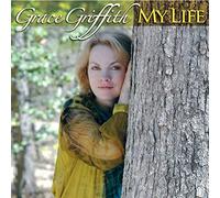 Griffith, Grace - My Life