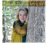 Griffith, Grace - My Life by Griffith, Grace (2006) Audio CD