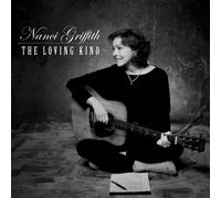 Griffith, Nanci - Loving Kind
