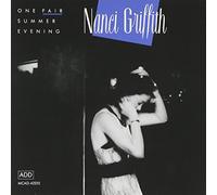 Griffith, Nanci - One Fair Summer Evening