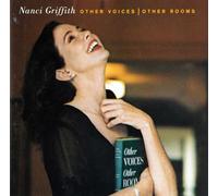 Nanci Griffith – Other Voices Other Rooms – Elektra