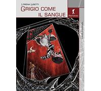 Grigio come il sangue