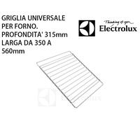 GRIGLIA DA FORNO UNIVERSALE ELECTROLUX profond 315mm larghezza da 350mm a 560mm