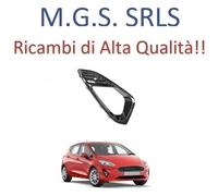 GRIGLIA LATERALE DX PARAURTI ANTERIORE NERA LUCIDA SEDE FENDI FIESTA (2017>)