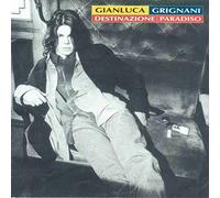 Grignani Gianluca - Destinazione Paradiso