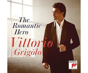 GRIGOLO, VITTORIO - Vari:The Romantic Hero / Arie Da Opere Francesi