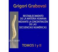 Grigori Grabovo Restablecimiento de la Materia Humana Mediante la Co (Tascabile)