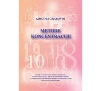 Grigori Grabovoi Metode Koncentracije (Croatian Version) (Tascabile)