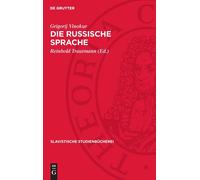 Grigorij Vinokur Die Russische Sprache (Copertina rigida)