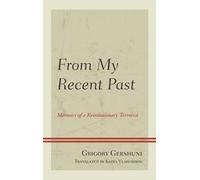 Grigory Gershuni From My Recent Past (Copertina rigida)