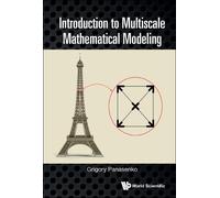 Grigory Panasen Introduction To Multiscale Mathematical Model (Copertina rigida)
