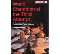 Grigory Sanakoev World Champion at the Third Attempt (Tascabile) Gambit chess