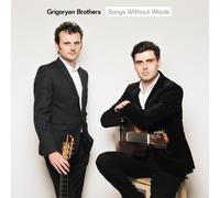 Grigoryan Brothers Grigoryan Brothers: Songs Without Words (CD) Album