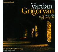 Grigoryan Vardan - In The Shadow Of The Song