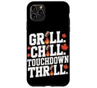 Grill Chill Touchdown Thrill Autunno Autunno Calcio Custodia per iPhone 11 Pro Max