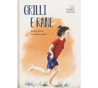 Grilli e rane