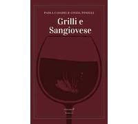 Grilli e Sangiovese
