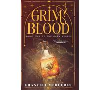 Grim Blood: Book Two of the Grim Series: 2
