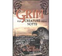 Grim e le creature della notte
