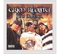 Grim Reality - Now Or Never