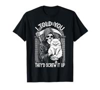 Grim Reaper Cat Humans Screw It Up Sarcastico Gatti Halloween Maglietta