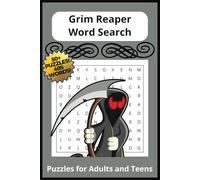 Grim Word Search Puzzle Book: Word Search with easy to read print about darkness, Goth, Emo, and more! - 6 x 9 Inches, 110 Pages, 50+ puzzles Anxiety/Stress relief Free time for vacation