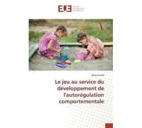 Grimal-A Le Jeu Au Service Du Développement de Lautorégulation Compo (Tascabile)