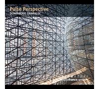 Grimaldi/ Collard-Neven/ Sicart - Pulse Perspective
